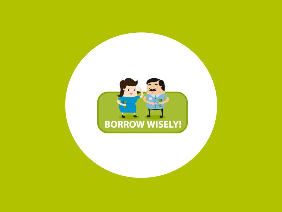 Borrow Wisely Campaign 2018