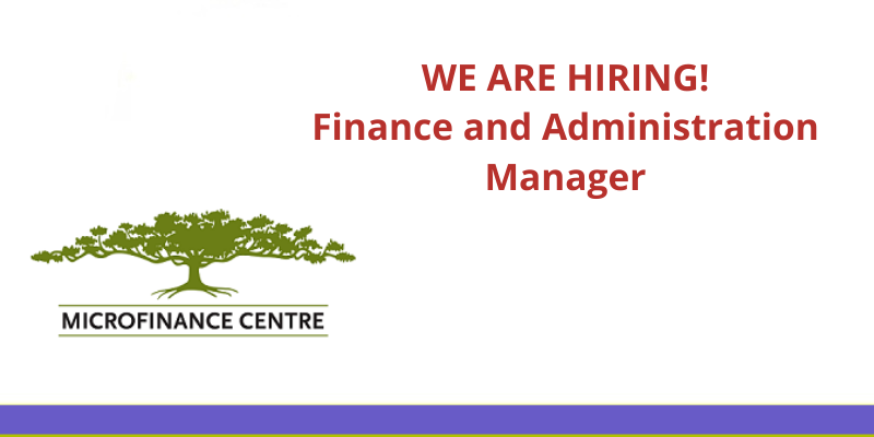 Work With Us! Finance and Administrative Manager Position Available at MFC