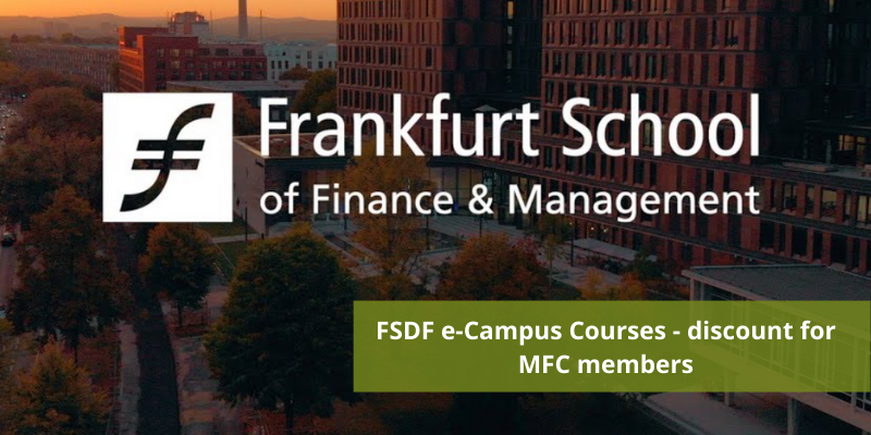 Frankfurt School of Finance & Management courses –  discount for MFC Members