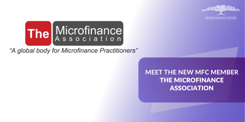 Meet the new MFC Member – The Microfinance Association