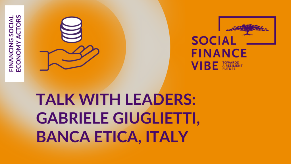 #SFV2022 Talk with Leaders: Gabriele Giuglietti, Banca Etica, Italy