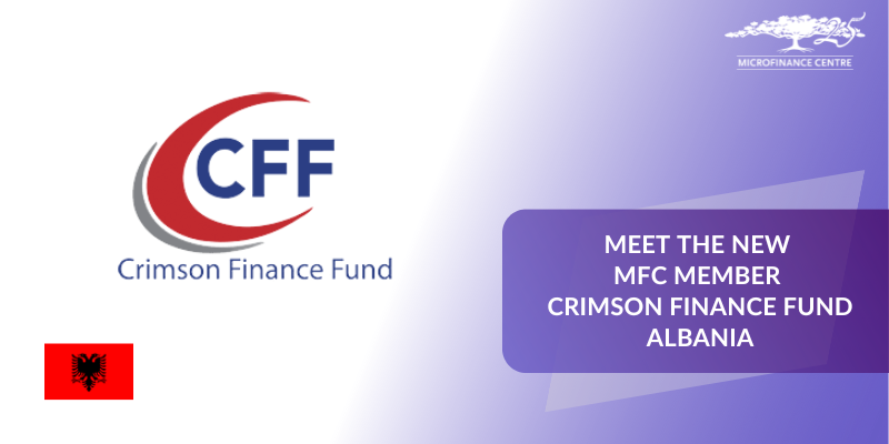 Meet the new MFC Member – Crimson Finance Fund Albania