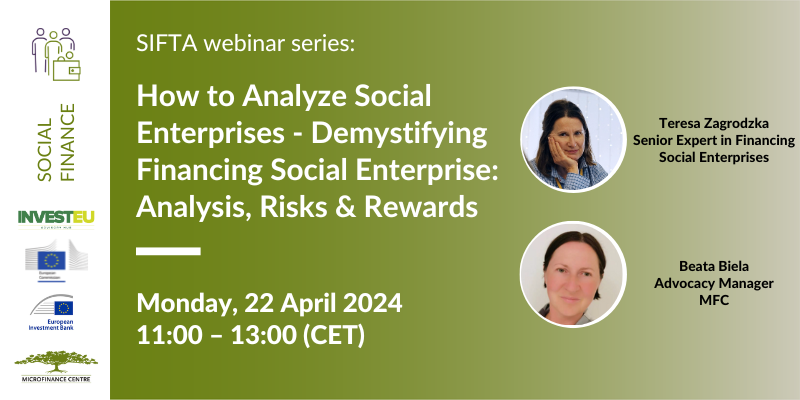 Watch SIFTA Webinar: How to analyze social enterprises – Demystifying Financing Social Enterprise: Analysis, Risks & Rewards