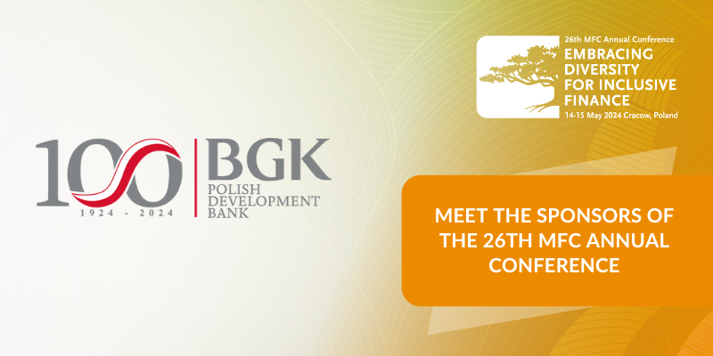 Bank Gospodarstwa Krajowego Becomes a sponsor of the 26th MFC Annual Conference Embracing Diversity for Inclusive Finance