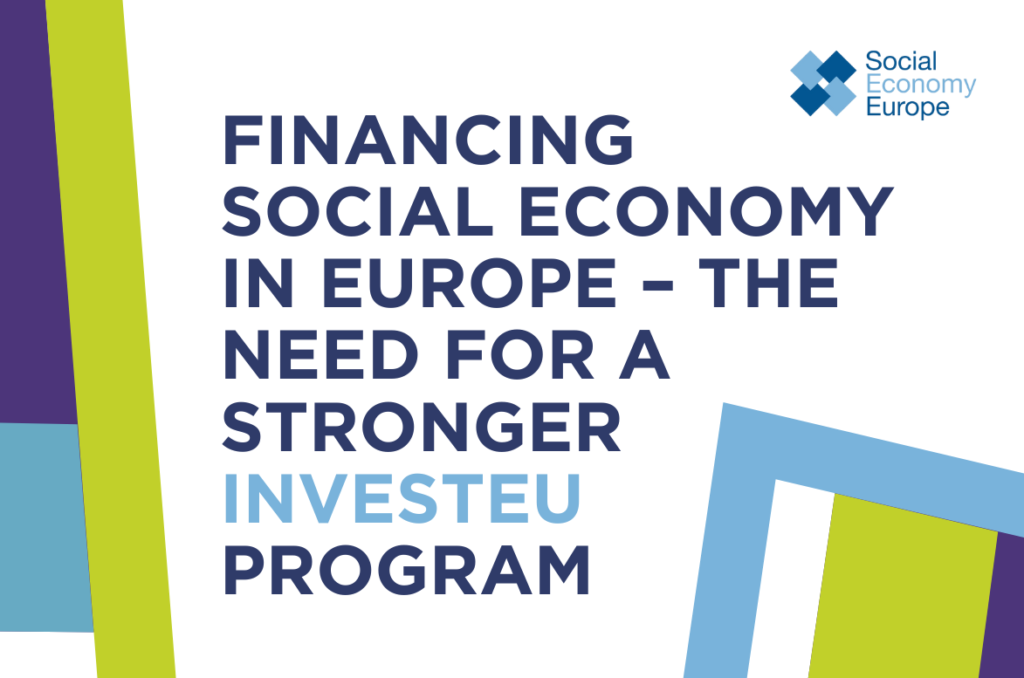 Read the latest publication: FINANCING SOCIAL ECONOMY IN EUROPE – THE NEED FOR A STRONGER INVESTEU PROGRAM