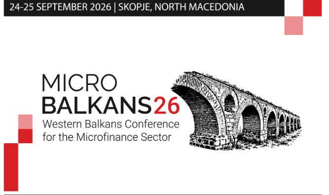 MicroBalkans 2026: Lending Reimagined in the Western Balkans